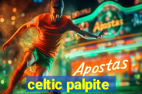 celtic palpite